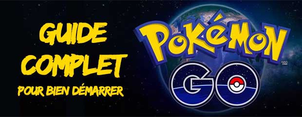 Guide pour bien jouer à Pokémon GO