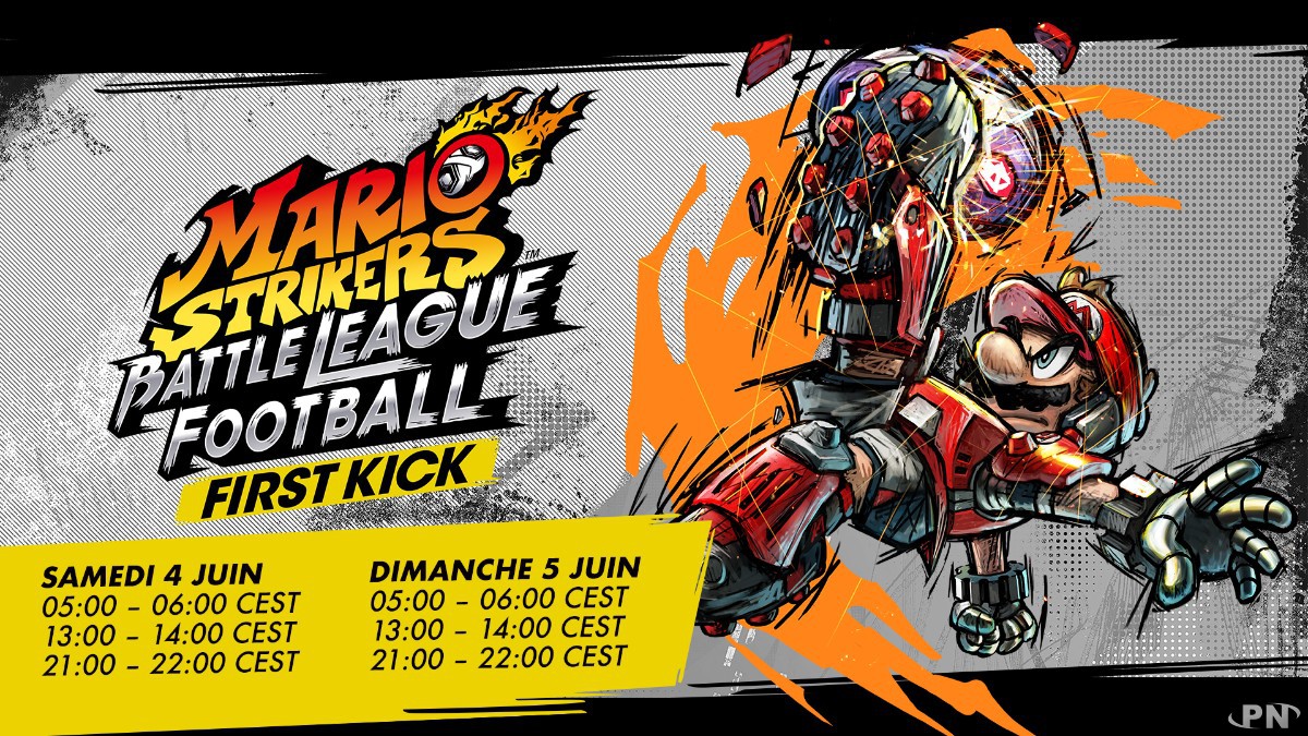 Créneaux du Mario Strikers Battle League FIRST KICK du week-end du 4-5 juin 22