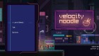 Screenshots de Velocity Noodle sur Switch