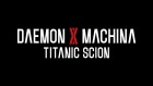 Logo de Daemon X Machina: Titanic Scion sur Switch 2