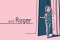 and Roger